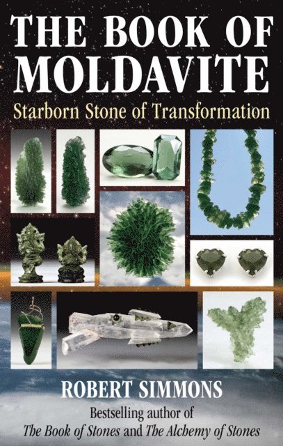 Robert Simmons - Book of Moldavite, E-bok