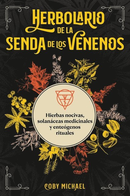 Coby Michael - Herbolario de la senda de los venenos, E-bok