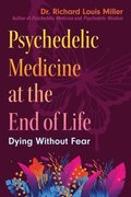 Psychedelic Medicine at the End of Life