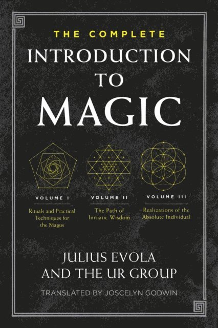 The UR Group, Julius Evola - Complete Introduction to Magic, E-bok