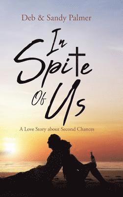 Deb Palmer, Sandy Palmer - In Spite Of Us, Inbunden