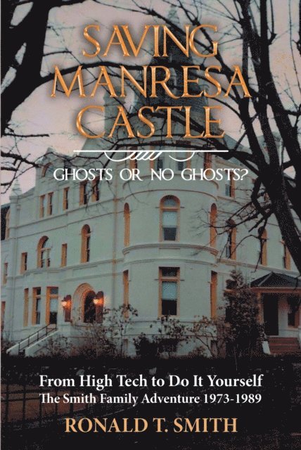 Ronald Smith - Saving Manresa Castle, E-bok