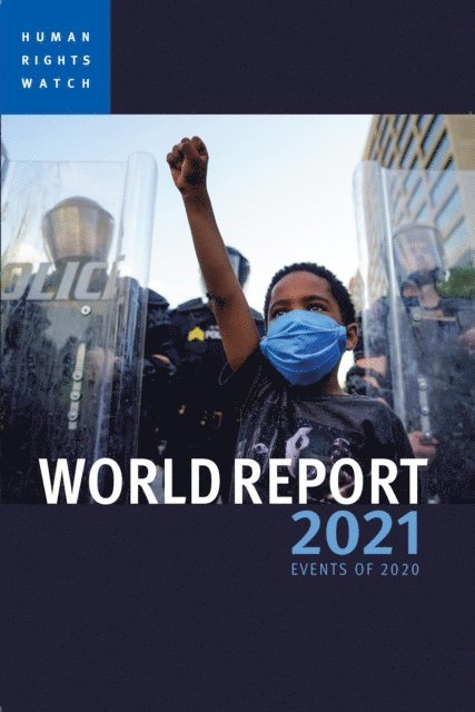 Human Rights Watch - World Report 2021, E-bok