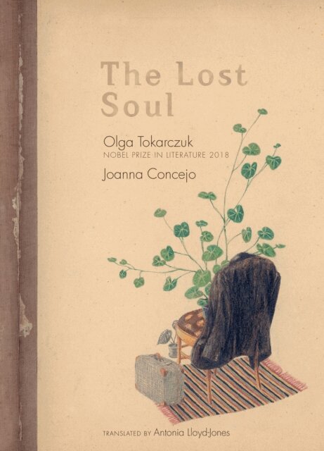 Olga Tokarczuk - Lost Soul, E-bok