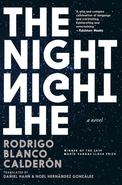 Rodrigo Blanco Calderon - Night, E-bok