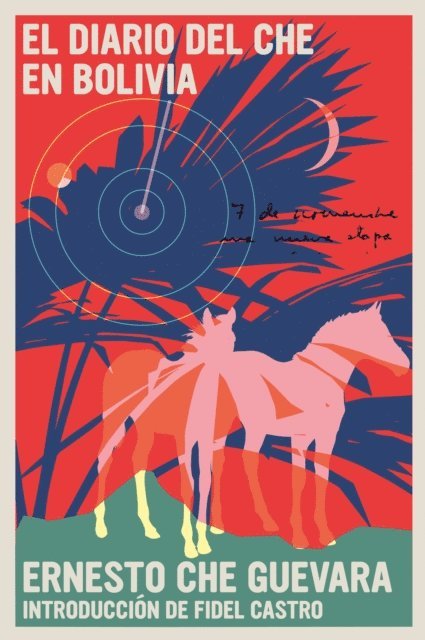 Ernesto Che Guevara - El Diario del Che en Bolivia, E-bok