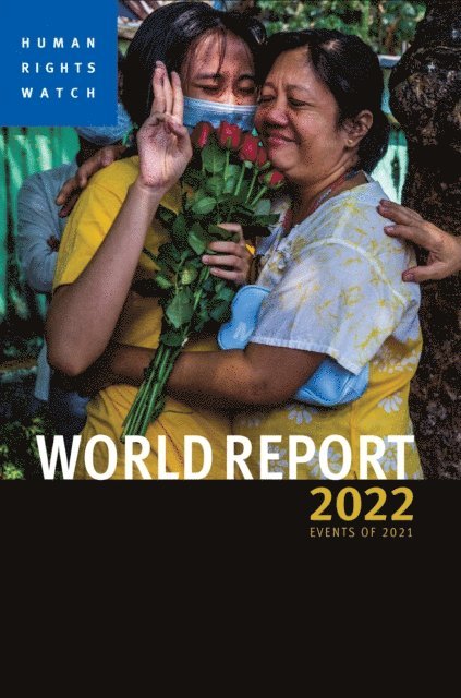 Kenneth Roth - World Report 2022, E-bok