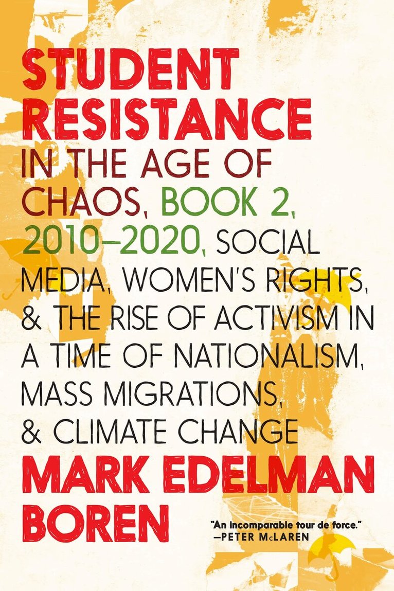 Mark Edelman Boren - Student Resistance In The Age Of Chaos Book 2, 2010-now, Häftad