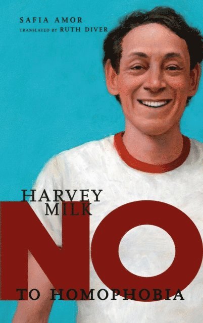 Safia Amor - Harvey Milk, E-bok