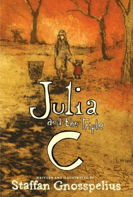 Staffan Gnosspelius - Julia and the Triple C, E-bok