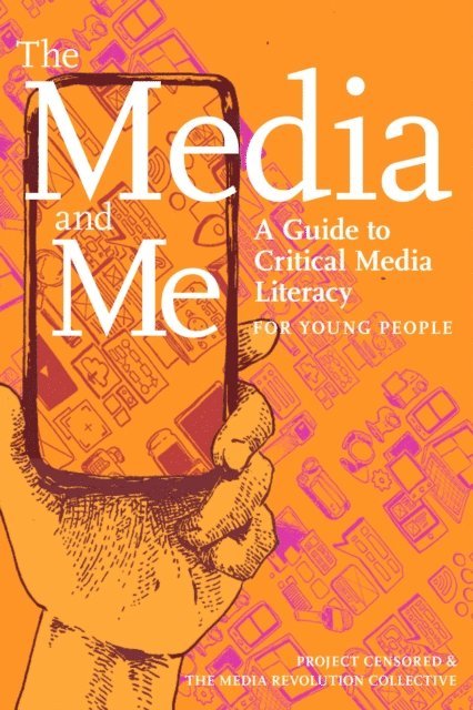 Andy Lee Roth, Mickey Huff, Nolan Higdon, Allison T. Butler, Ben Boyington - Media and Me, E-bok