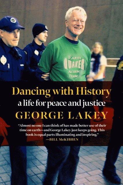 George Lakey - Dancing with History, E-bok. Tillgänglighet: Lägg i varukorg