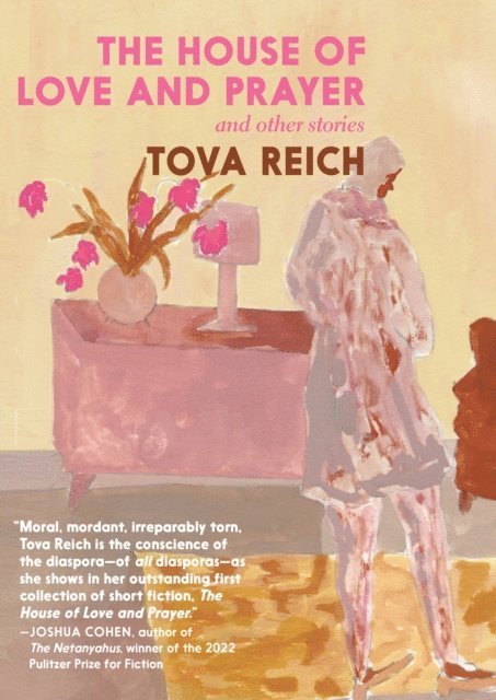 Tova Reich - House of Love and Prayer, E-bok. Tillgänglighet: Lägg i varukorg