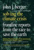 Solving The Climate Crisis