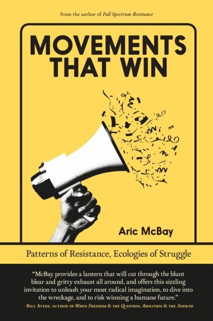Aric McBay - Movements that Win, E-bok