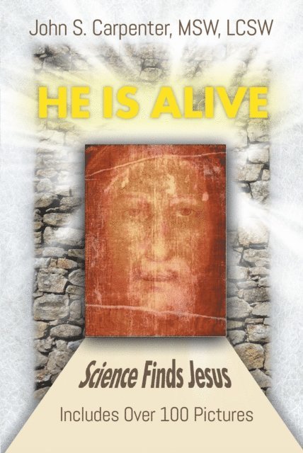 John  S. Carpenter - He is Alive, E-bok