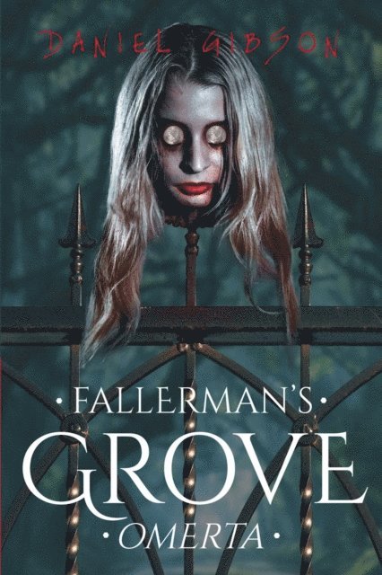Daniel Gibson - Fallerman's Grove Omerta, E-bok. Tillgänglighet: Lägg i varukorg