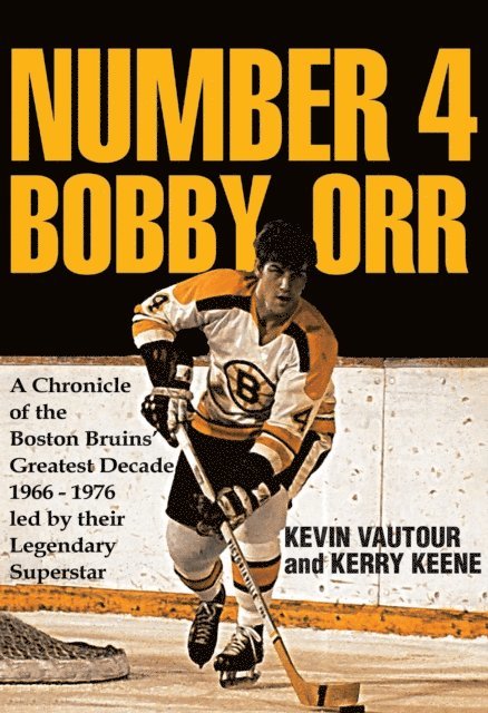 Kevin Vautour - Number 4 Bobby Orr, E-bok