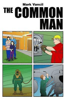 Mark Vancil - The Common Man, Häftad