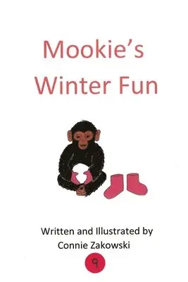 Connie Zakowski - Mookie's Winter Fun, Häftad. Tillgänglighet: Lägg i varukorg