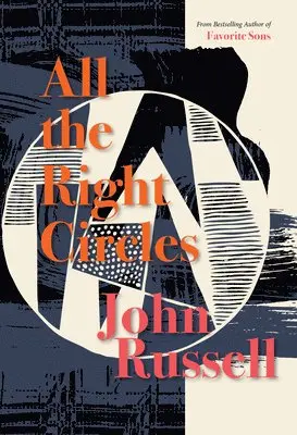 John Russell - All The Right Circles, Inbunden. Tillgänglighet: Lägg i varukorg
