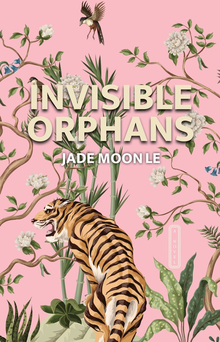 Jade Moon Le - Invisible Orphans, Inbunden