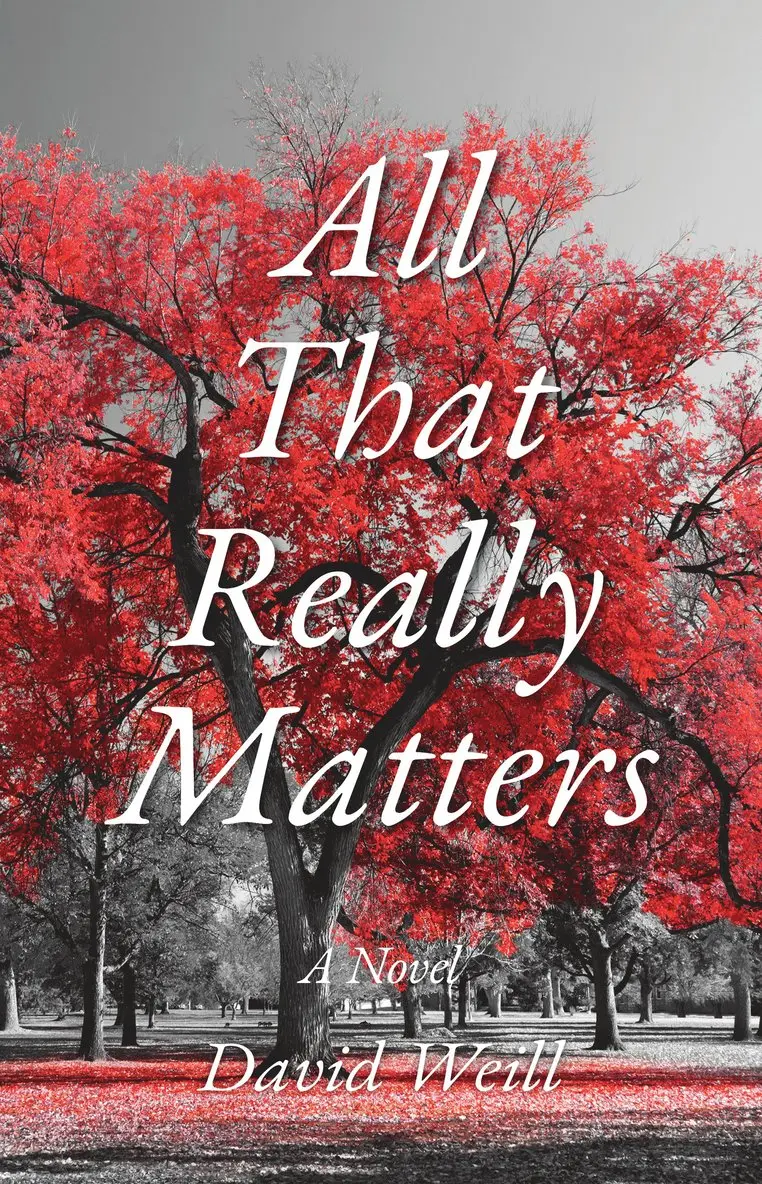 David Weill - All That Really Matters, Häftad. Tillgänglighet: Lägg i varukorg