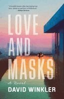 David Winkler - Love and Masks, Häftad. Tillgänglighet: Lägg i varukorg