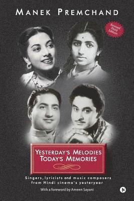 Manek Premchand - Yesterday's Melodies Today's Memories, Häftad