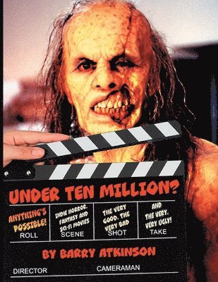 Barry Atkinson - Under Ten Million? Anything's Possible!, Häftad