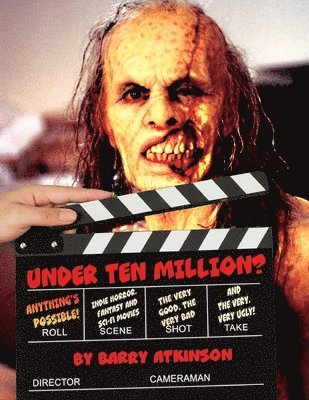Barry Atkinson - Under Ten Million? Anything's Possible!, Häftad
