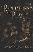 Marcy Swales - Reputation's Play, Häftad. Tillgänglighet: Lägg i varukorg