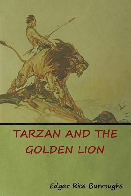 Edgar Rice Burroughs - Tarzan and the Golden Lion, Häftad