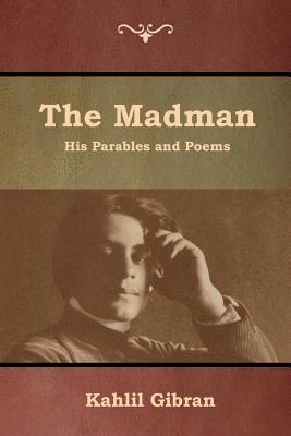 Kahlil Gibran - Madman, Häftad