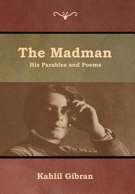 Kahlil Gibran - Madman, Inbunden