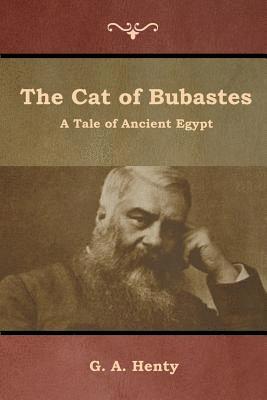 G a Henty - Cat of Bubastes, Häftad