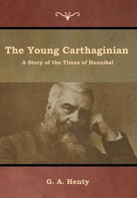 G a Henty - Young Carthaginian, Inbunden