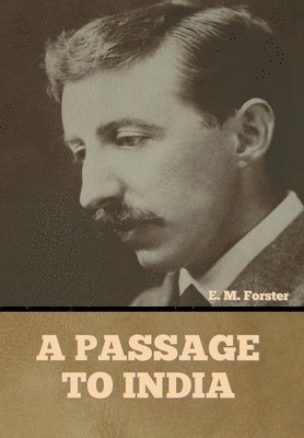 E M Forster - Passage to India, Inbunden