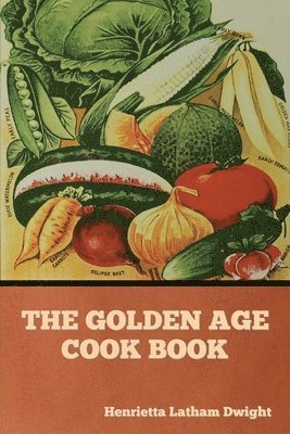 Golden Age Cook Book