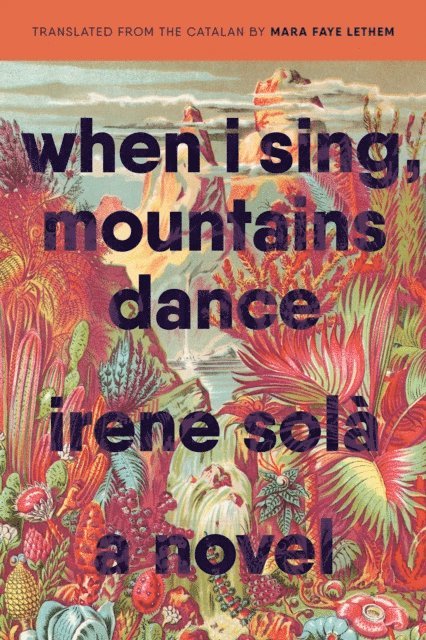 Irene Sola - When I Sing, Mountains Dance, E-bok