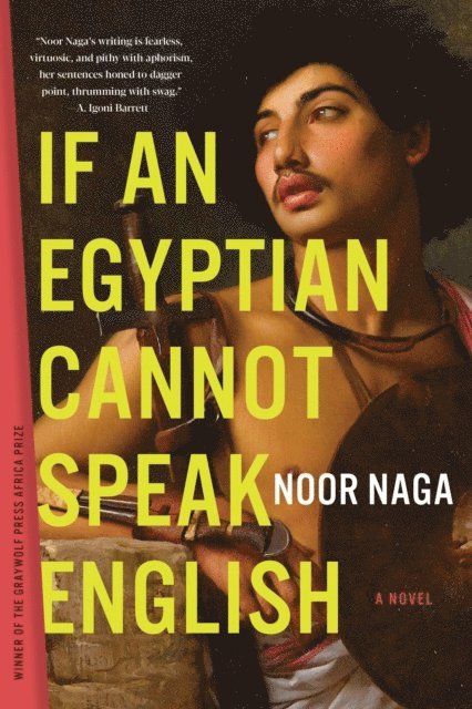 Noor Naga - If an Egyptian Cannot Speak English, E-bok
