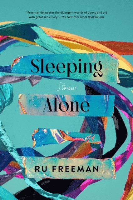 Ru Freeman - Sleeping Alone, E-bok