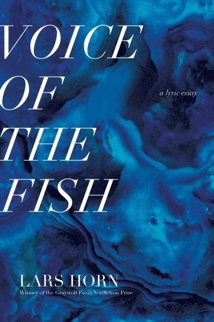 Lars Horn - Voice of the Fish, E-bok