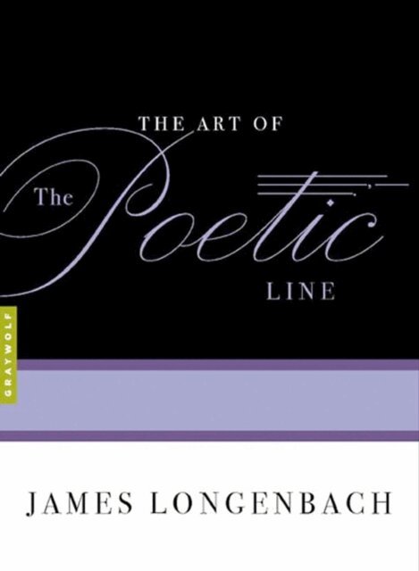 James Longenbach - Art of the Poetic Line, E-bok. Tillgänglighet: Lägg i varukorg