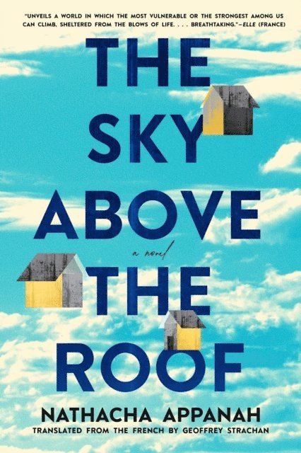Nathacha Appanah - Sky above the Roof, E-bok