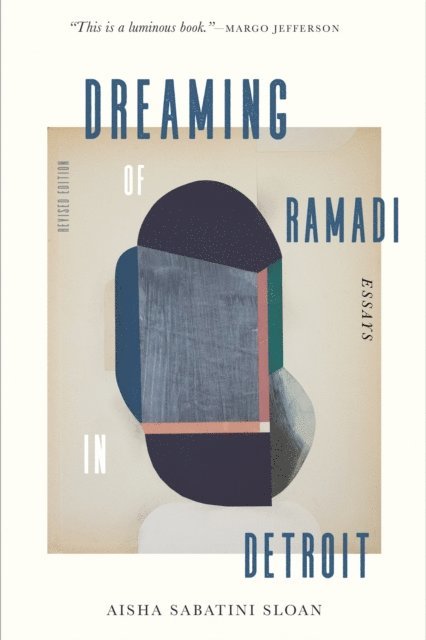 Aisha Sabatini Sloan - Dreaming of Ramadi in Detroit, E-bok