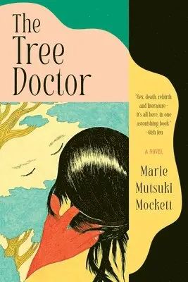 Marie Mutsuki Mockett - The Tree Doctor, Häftad. Tillgänglighet: Lägg i varukorg