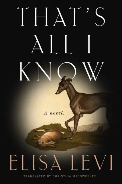 Elisa Levi - That's All I Know, E-bok. Tillgänglighet: Lägg i varukorg