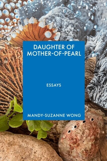 Mandy-Suzanne Wong, Yuka Igarashi - Daughter of Mother-of-Pearl, E-bok