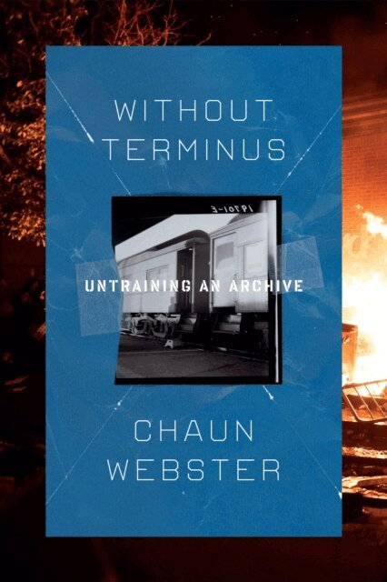 Chaun Webster - Without Terminus, E-bok